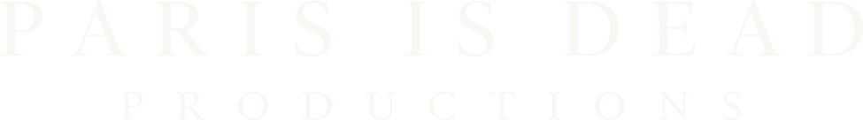Paris Is Dead Productions